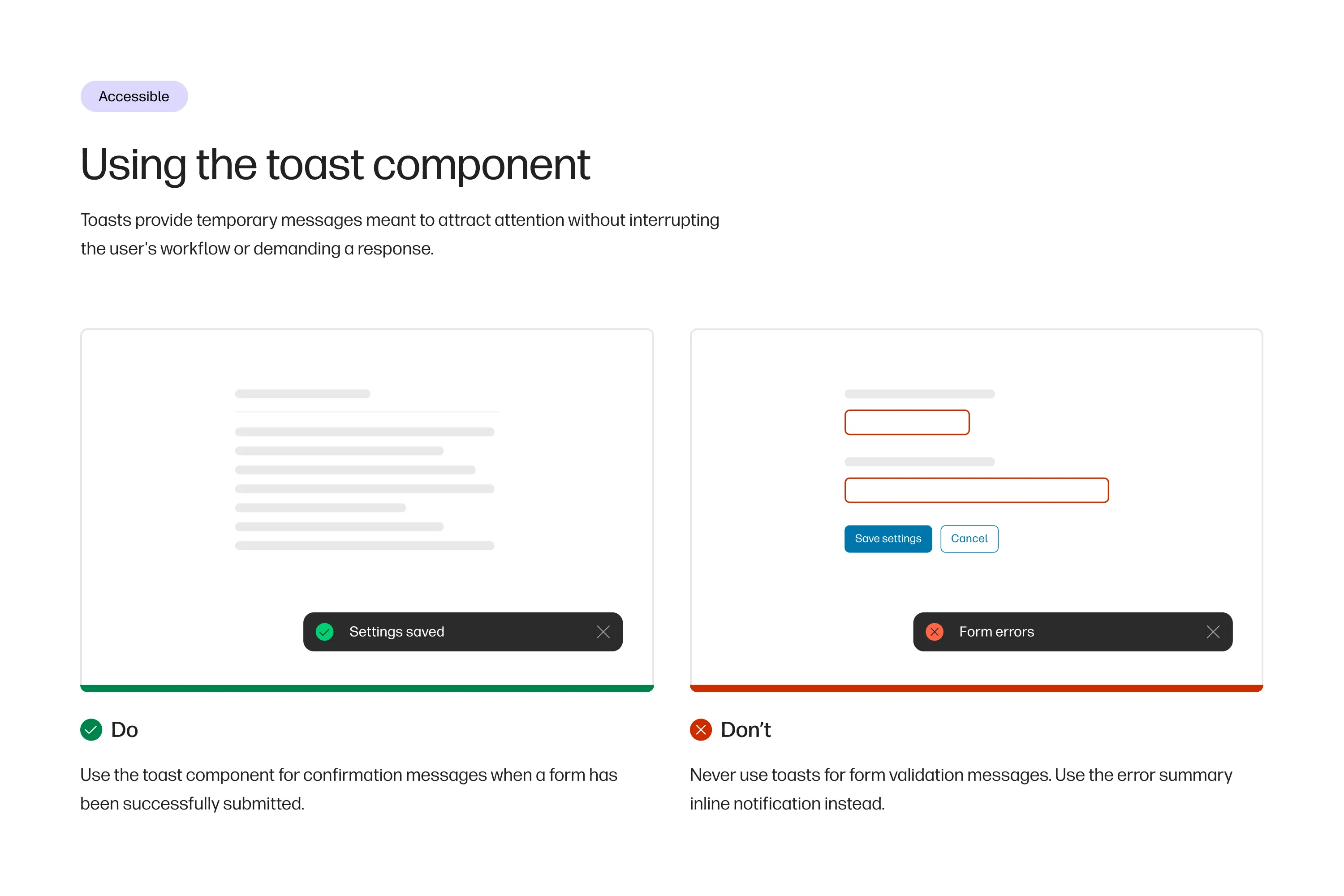 Accessible design guide for using toast components, showing a “Do” example with a green “Settings saved” toast and a “Don’t” example with a red “Form errors” toast.
