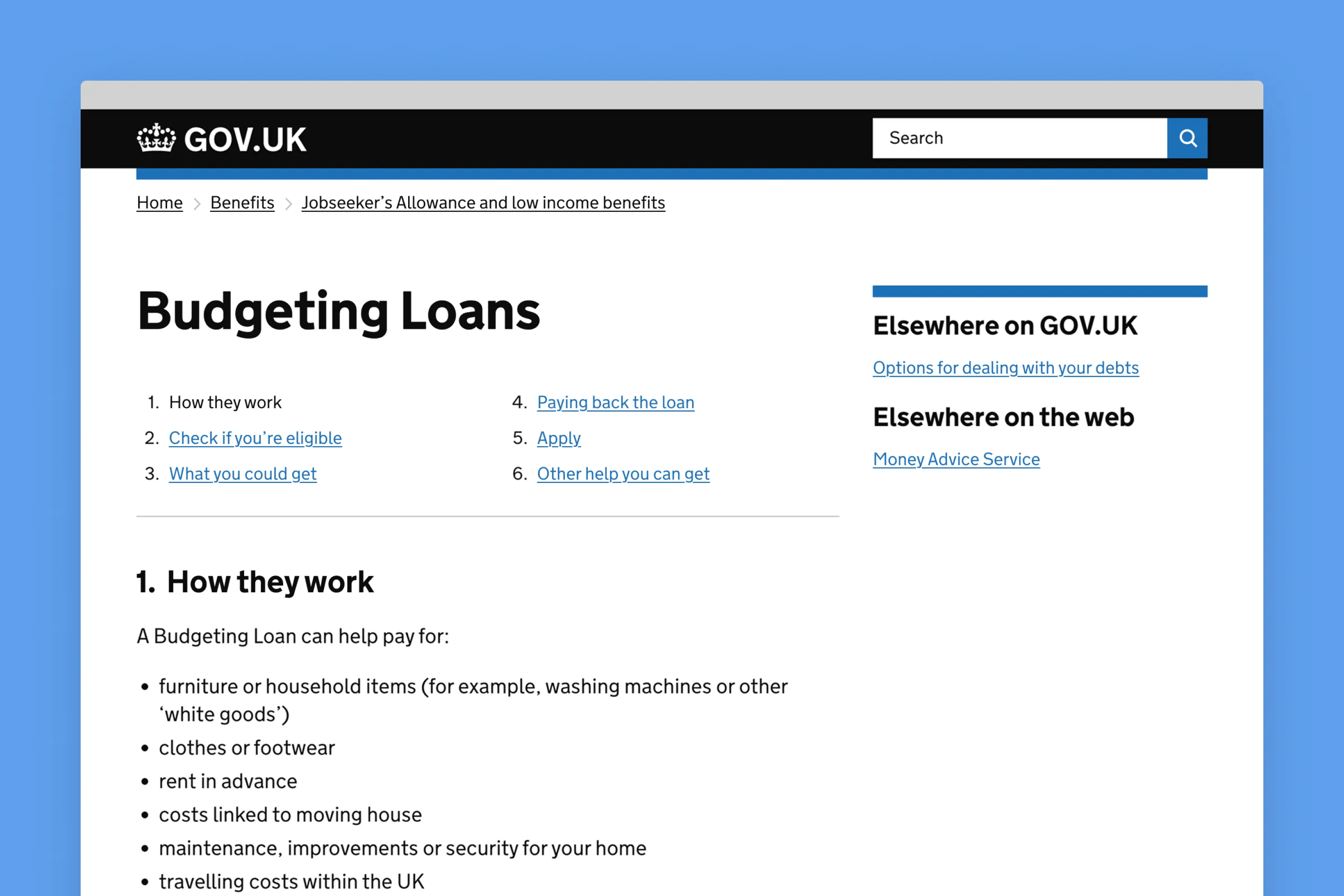 GOV.UK Budgeting Loans webpage. The page includes a main heading “Budgeting Loans” with numbered links to sections such as “How they work,” “Check if you’re eligible,” and “What you could get.” The visible section explains what a Budgeting Loan can help pay for, including household items, clothes, rent in advance, moving costs, home security, and UK travel.